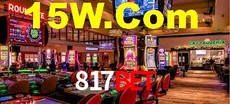 817Bet: Jogos de Caça-Níqueis-Altas Recompensas, Roleta-Velocidade, Blackjack-Desafios Máximos